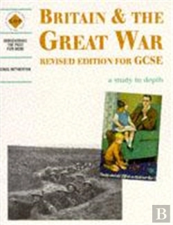 Bertrand.pt - Britain And The Great War: A Depth Study