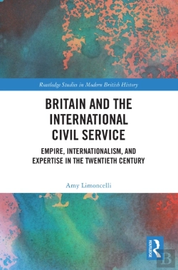 Bertrand.pt - Britain And The International Civil Service