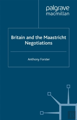 Bertrand.pt - Britain And The Maastricht Negotiations