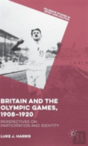 Britain And The Olympic Games, 1908-1920