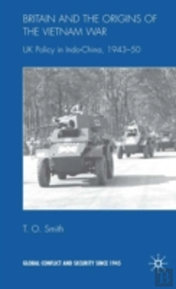 Bertrand.pt - Britain And The Origins Of The Vietnam War