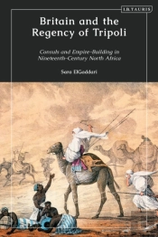 Britain And The Regency Of Tripoli