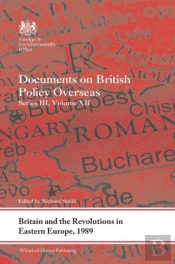 Britain And The Revolutions In Eastern Europe, 1989