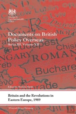 Bertrand.pt - Britain And The Revolutions In Eastern Europe, 1989
