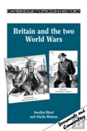 Britain And The Two World Wars