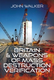 Britain And Weapons Of Mass Destruction Verification