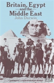Britain, Egypt And The Middle East