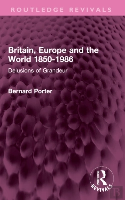 Bertrand.pt - Britain, Europe And The World 1850-1986
