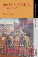 Britain In India, 1858â€“1947