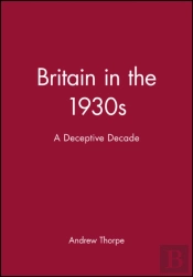 Britain In The 1930s