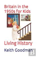 Britain In The 1950s For Kids