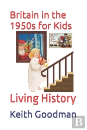 Britain In The 1950s For Kids