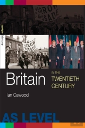 Britain In The Twentieth Century