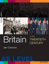 Britain In The Twentieth Century