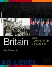 Britain In The Twentieth Century