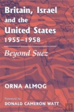 Bertrand.pt - Britain, Israel And The United States, 1955-1958