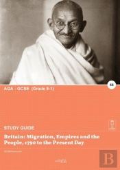 Britain: Migration, Empires And The Peop