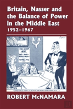 Bertrand.pt - Britain, Nasser And The Balance Of Power In The Middle East, 1952-1977