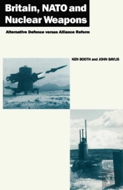 Britain, Nato And Nuclear Weapons