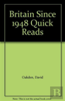 Britain Since 1948 Quick Reads