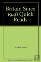 Britain Since 1948 Quick Reads
