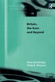 Britain, The Euro And Beyond