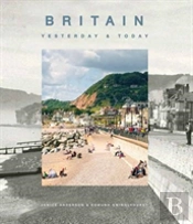 Britain Yesterday & Today
