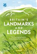 Britainâ€™S Landmarks And Legends