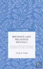 Britainâ€™S Last Religious Revival?