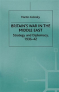 Britainâ€™S War In The Middle East