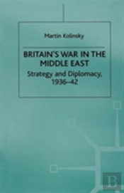 Britainâ€™S War In The Middle East