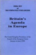 Britain'S Agenda In Europe