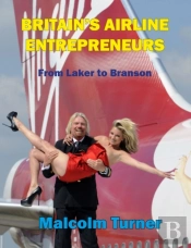 Britain'S Airline Entrepreneurs