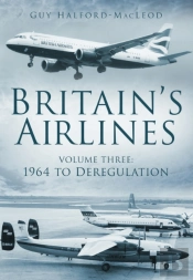 Britain'S Airlines Volume Three