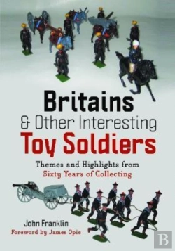 Bertrand.pt - Britains And Other Interesting Toy Soldiers