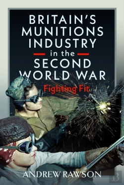 Bertrand.pt - Britain'S Armaments Industry In The Second World War