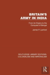 Britain'S Army In India