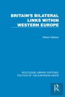 Britain'S Bilateral Links Within Western Europe