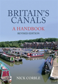 Bertrand.pt - Britain'S Canals: A Handbook Revised Edition