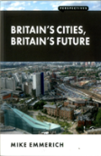 Britain'S Cities, Britain'S Future