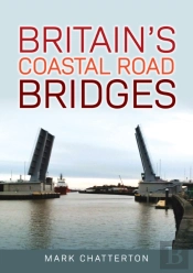 Britain'S Coastal Road Bridges