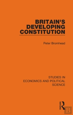 Bertrand.pt - Britain'S Developing Constitution
