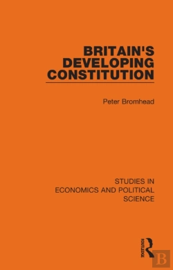 Bertrand.pt - Britain'S Developing Constitution