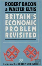 Britain'S Economic Problem Revisited