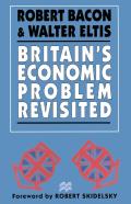 Britain'S Economic Problem Revisited
