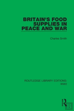 Bertrand.pt - Britain'S Food Supplies In Peace And War