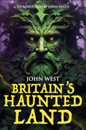Britain'S Haunted Land
