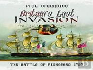 Britain'S Last Invasion