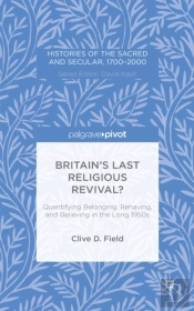 Britain'S Last Religious Revival?