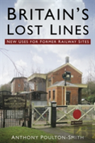 Britain'S Lost Lines